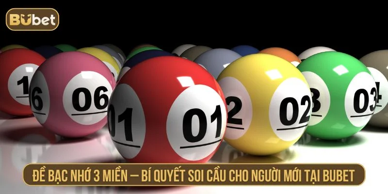 Đề bạc nhớ 3 miền