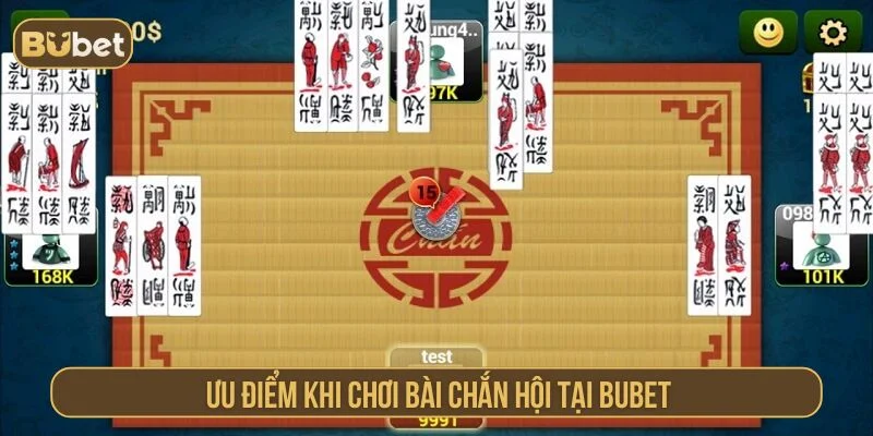 Hướng Dẫn Ðánh Bài Chắn Hội BUBET Dành Cho Người Mới Nhà cái có nhiều tính năng cho người chơi bài chắn hội